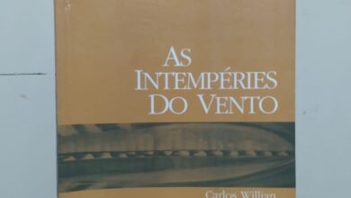 Photo of AS INTEMPÉRIES DO VENTO, DE CARLOS WILLIAN