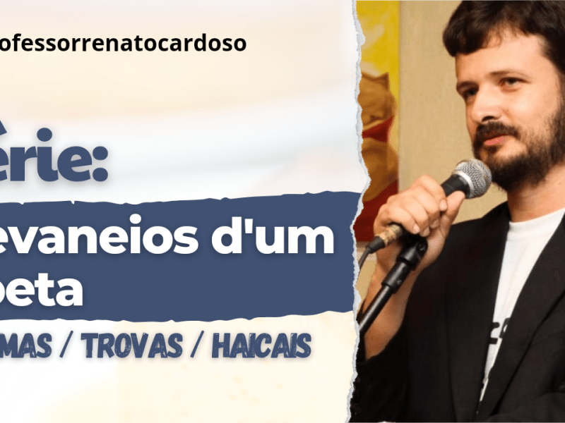 Projeto 16h – Edição Especial – Jul.26 – Haicai – Renato&nbsp;Cardoso