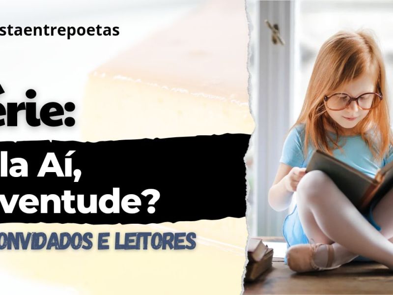Projeto 16h – Edição Especial – Jul.26 – Poema – Nostalgia – Helena Dantas&nbsp;Cardoso