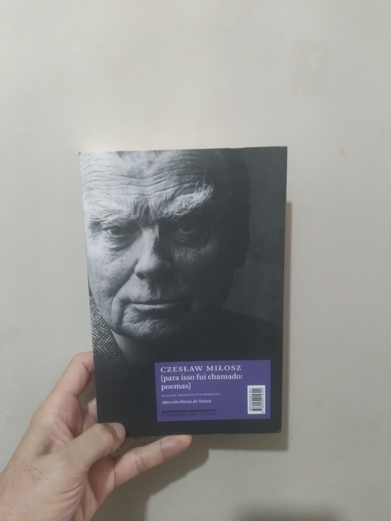 PARA ISSO FUI CHAMADO, DE CZESLAW&nbsp;MILOSZ